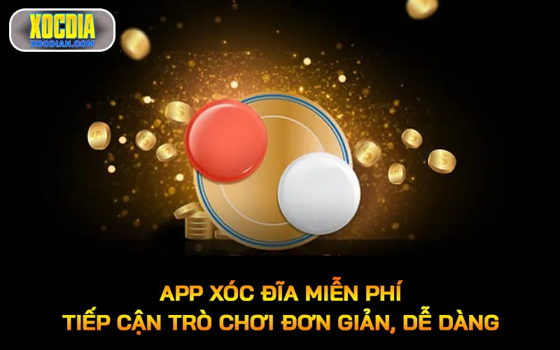 App Xóc đĩa miễn phí